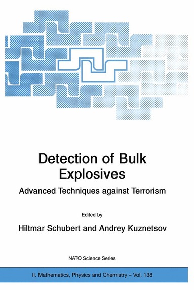 bokomslag Detection of Bulk Explosives Advanced Techniques against Terrorism