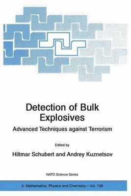 Detection of Bulk Explosives Advanced Techniques against Terrorism 1