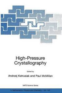 bokomslag High-Pressure Crystallography