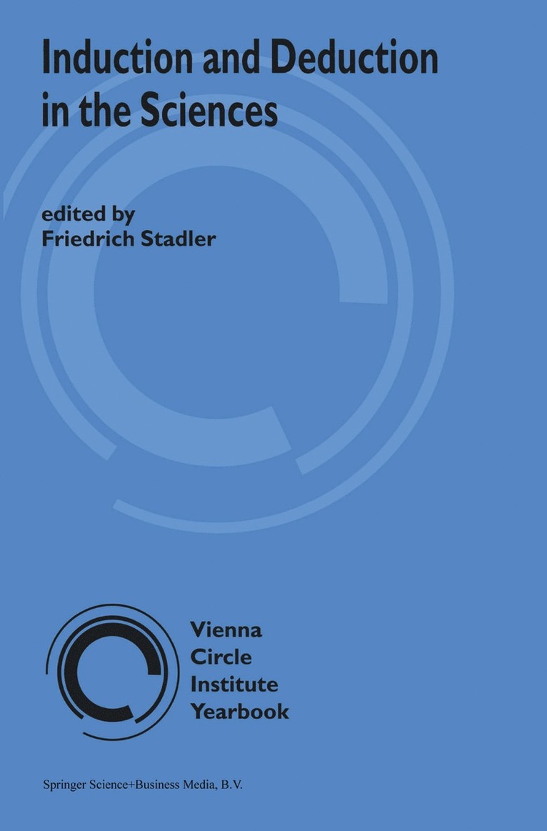 F. Stadler, Friedrich Stadler - Induction and Deduction in the Sciences, Inbunden