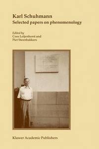bokomslag Karl Schuhmann, Selected papers on phenomenology
