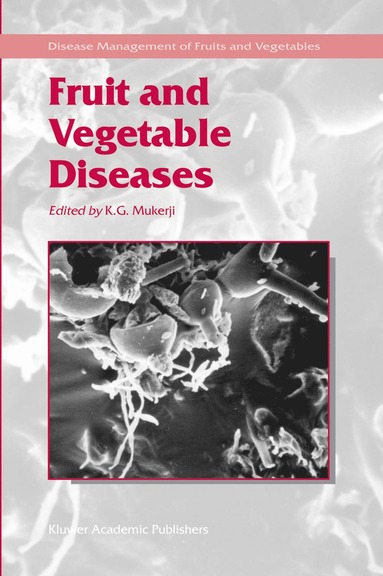 bokomslag Fruit and Vegetable Diseases