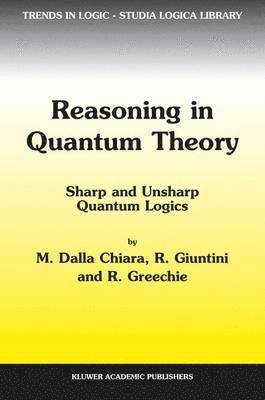 Reasoning in Quantum Theory 1