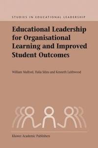 bokomslag Educational Leadership for Organisational Learning and Improved Student Outcomes
