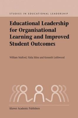 bokomslag Educational Leadership for Organisational Learning and Improved Student Outcomes