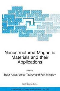 bokomslag Nanostructured Magnetic Materials and their Applications
