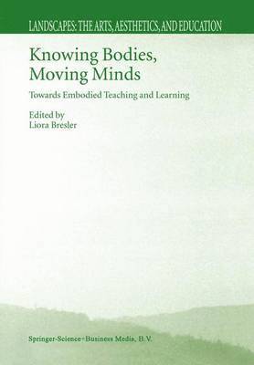 Knowing Bodies, Moving Minds 1