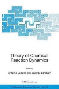 bokomslag Theory of Chemical Reaction Dynamics
