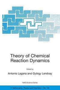 bokomslag Theory of Chemical Reaction Dynamics