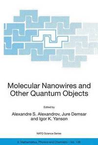 bokomslag Molecular Nanowires and Other Quantum Objects