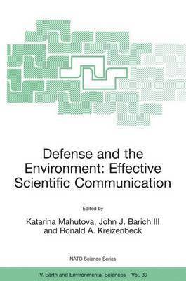 Defense and the Environment: Effective Scientific Communication