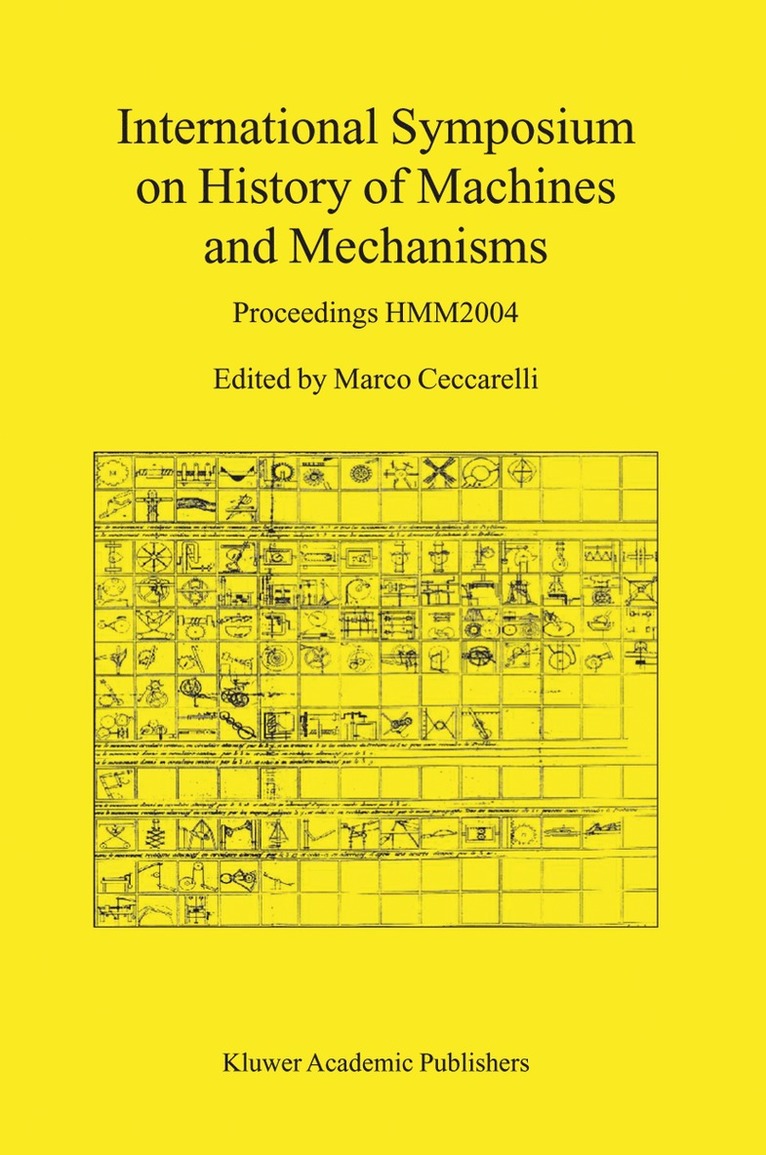 Marco Ceccarelli - International Symposium on History of Machines and Mechanisms, Inbunden