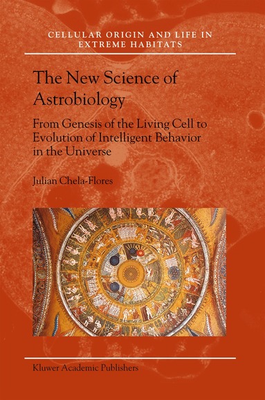 Julian Chela-Flores - New Science of Astrobiology, Häftad