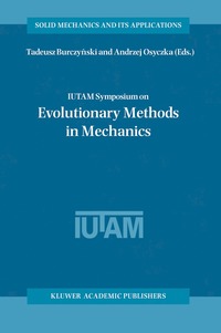 bokomslag IUTAM Symposium on Evolutionary Methods in Mechanics
