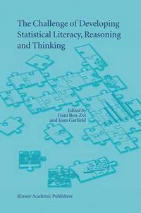 bokomslag The Challenge of Developing Statistical Literacy, Reasoning and Thinking