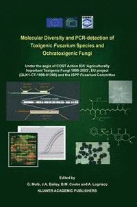 bokomslag Molecular Diversity and PCR-detection of Toxigenic Fusarium Species and Ochratoxigenic Fungi