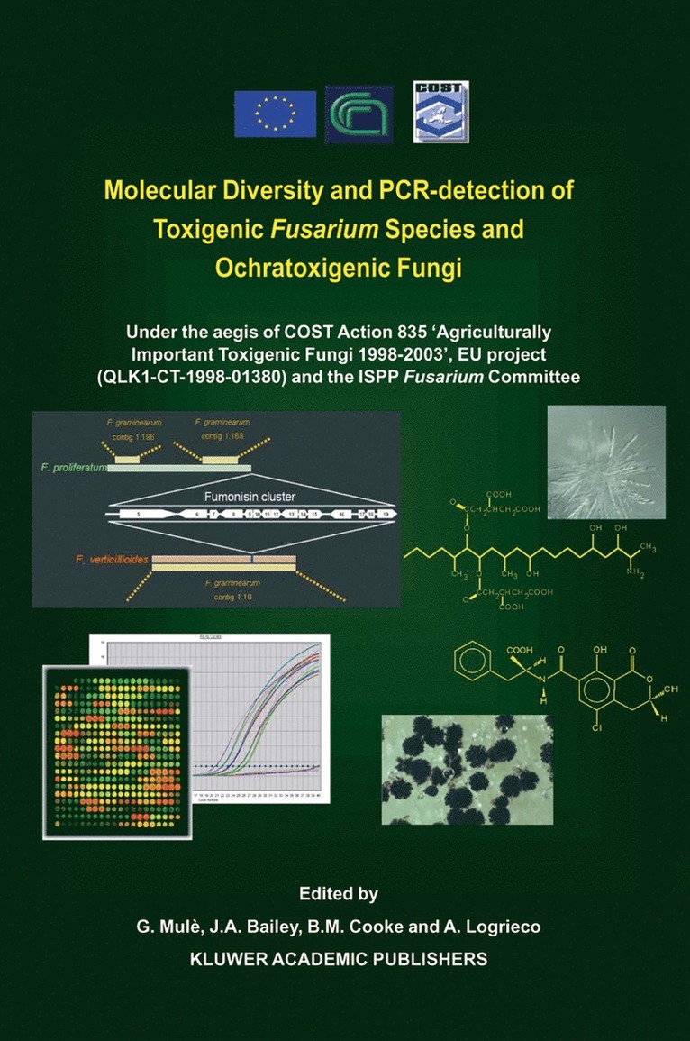 Molecular Diversity and PCR-detection of Toxigenic Fusarium Species and Ochratoxigenic Fungi 1