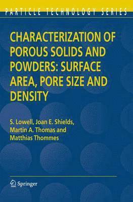 bokomslag Characterization of Porous Solids and Powders: Surface Area, Pore Size and Density