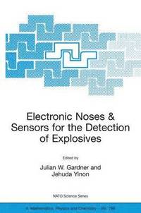bokomslag Electronic Noses & Sensors for the Detection of Explosives
