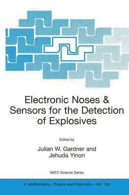 bokomslag Electronic Noses & Sensors for the Detection of Explosives