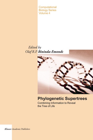 Olaf R.P. Bininda-Emonds - Phylogenetic Supertrees, Inbunden