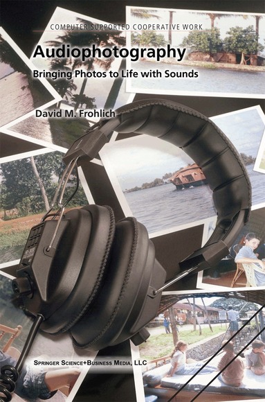 David M. Frohlich - Audiophotography, Häftad
