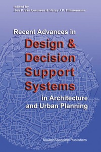 bokomslag Recent Advances in Design and Decision Support Systems in Architecture and Urban Planning