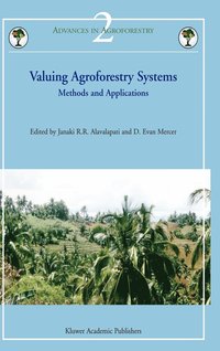 bokomslag Valuing Agroforestry Systems