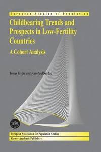 bokomslag Childbearing Trends and Prospects in Low-Fertility Countries