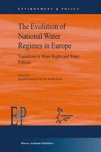 bokomslag The Evolution of National Water Regimes in Europe