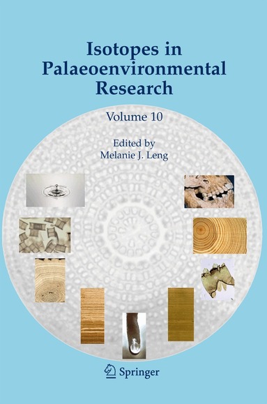 M. J. Leng, Melanie J. Leng - Isotopes in Palaeoenvironmental Research, Inbunden