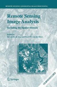 bokomslag Remote Sensing Image Analysis: Including the Spatial Domain