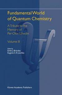 bokomslag Fundamental World of Quantum Chemistry