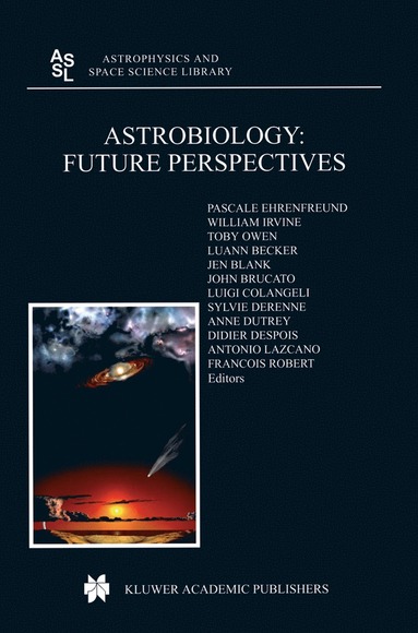 bokomslag Astrobiology: Future Perspectives