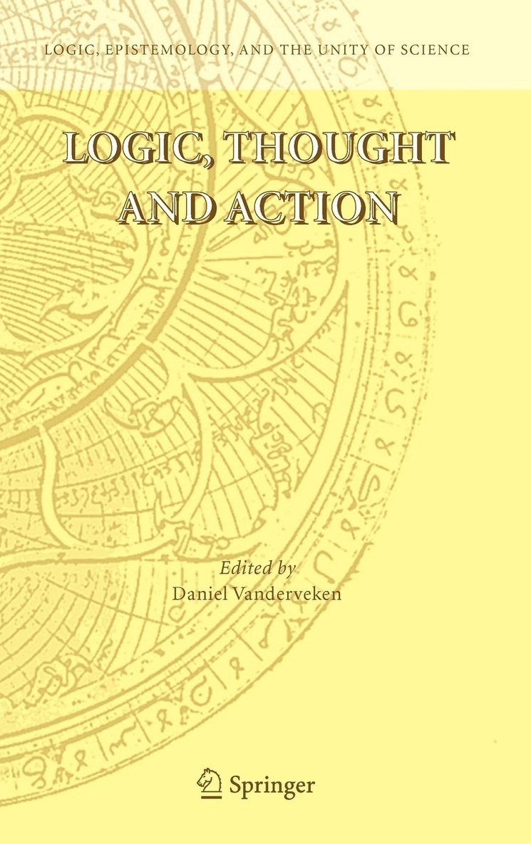 Logic, Thought and Action 1