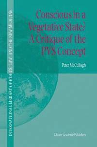 bokomslag Conscious in a Vegetative State? A Critique of the PVS Concept