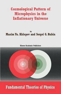 bokomslag Cosmological Pattern of Microphysics in the Inflationary Universe