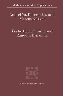 P-adic Deterministic and Random Dynamics 1