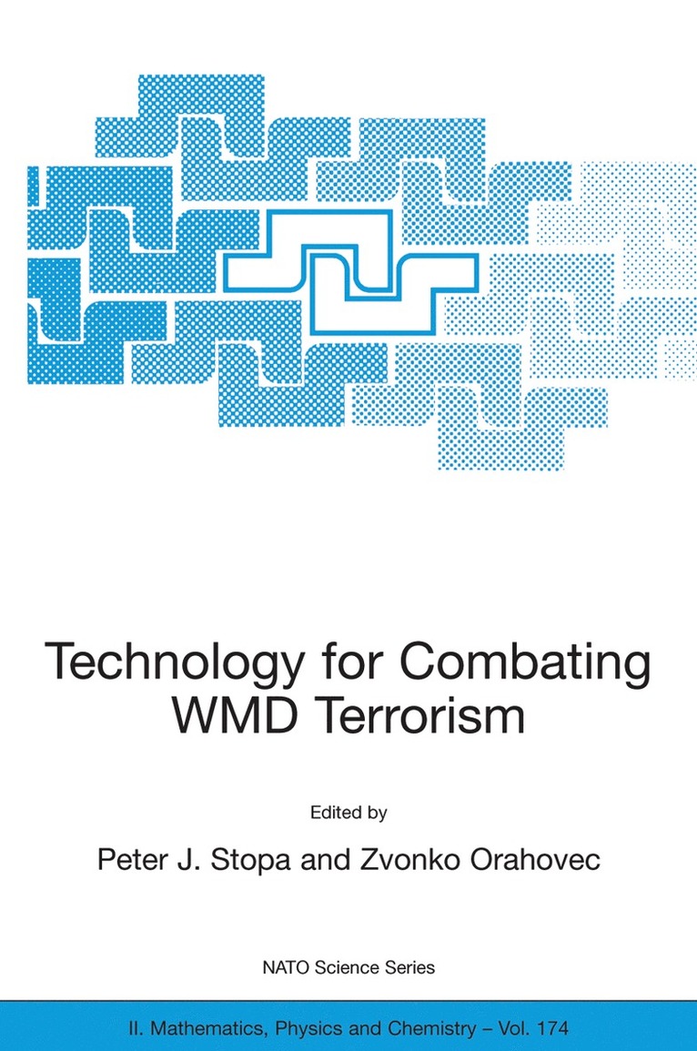 P. Stopa, Zvonko Orahovec - Technology for Combating WMD Terrorism, Inbunden