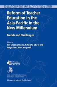bokomslag Reform of Teacher Education in the Asia-Pacific in the New Millennium