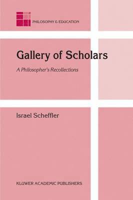 bokomslag Gallery of Scholars