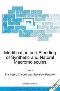 bokomslag Modification and Blending of Synthetic and Natural Macromolecules