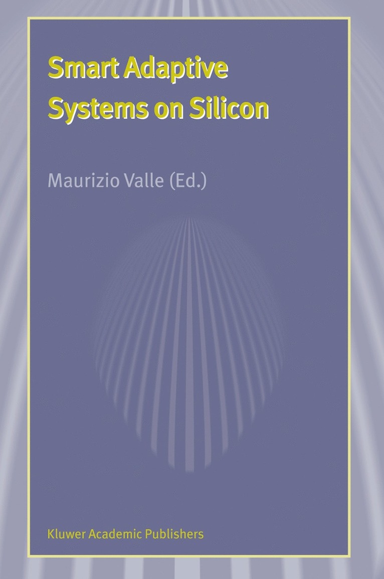 Maurizio Valle - Smart Adaptive Systems on Silicon, Inbunden