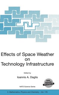 bokomslag Effects of Space Weather on Technology Infrastructure