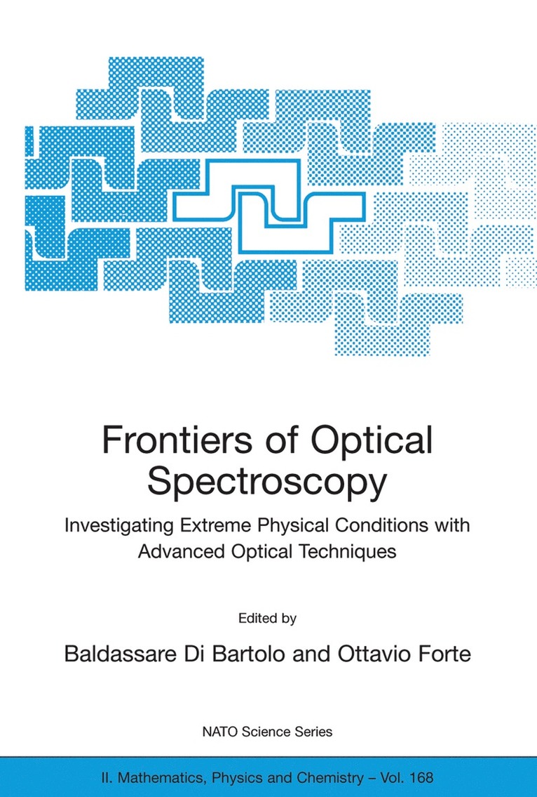 Baldassare Di Bartolo, Ottavio Forte - Frontiers of Optical Spectroscopy, Inbunden