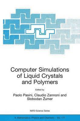 bokomslag Computer Simulations of Liquid Crystals and Polymers
