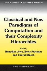 bokomslag Classical and New Paradigms of Computation and their Complexity Hierarchies