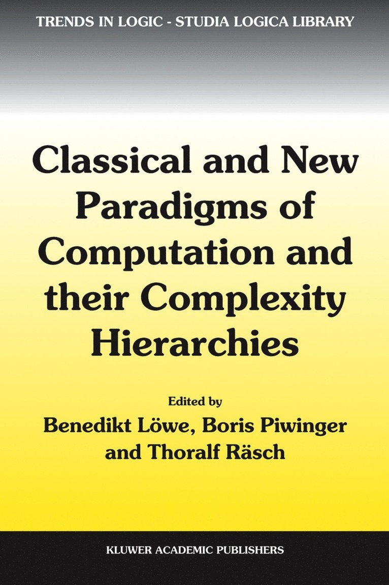 Classical and New Paradigms of Computation and their Complexity Hierarchies 1