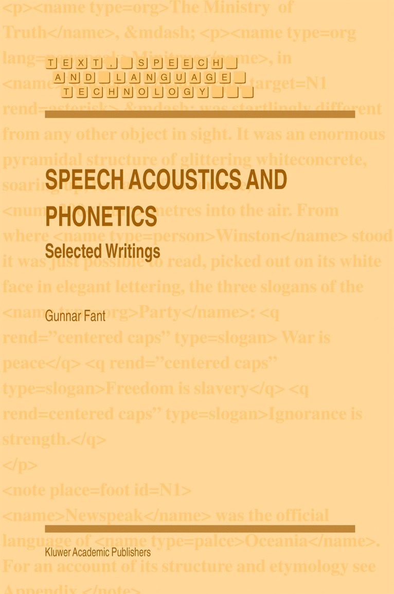 Gunnar Fant - Speech Acoustics and Phonetics, Häftad