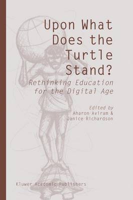 Aharon Aviram, Janice Richardson - Upon What Does the Turtle Stand?, Inbunden